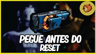 DESTINY 2 │ PEGUE ANTES DO RESET CONFIRA
