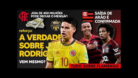 REFORÇO: A VERDADE SOBRE JAMES RODRÍGUEZ NO FLAMENGO! JOIA DE 450 MILHÕES PODE SAIR! MARTELO BATIDO