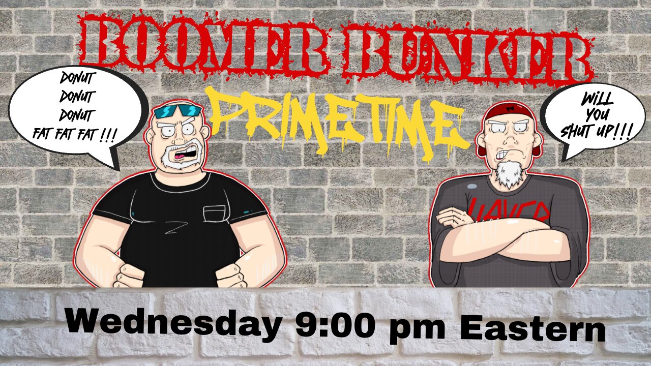 Boomer Bunker Primetime!