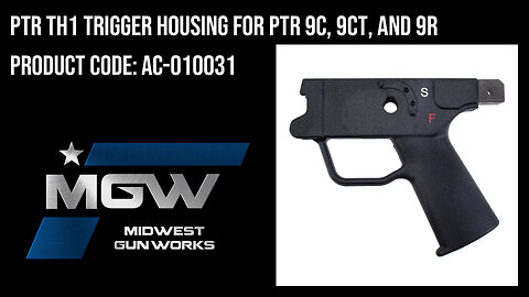 PTR TH1 Trigger Housing for PTR 9C, 9CT, and 9R - AC-010031