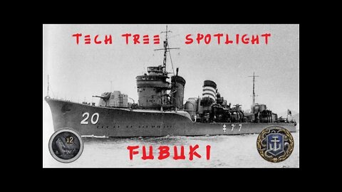 World of Warships Legends Tech Tree Spotlight: Fubuki