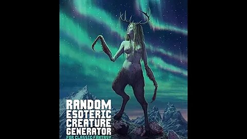 Esoteric Random Creature Generator for Fantasy RPGs and Their Modern Simulacra - Review