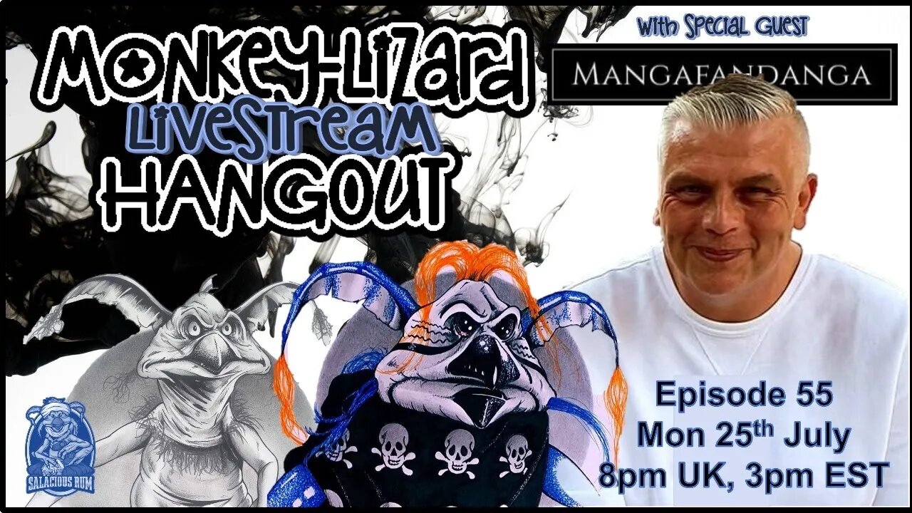 MoNKeY-LiZaRD HANGOUT LIVESTREAM Episode 56 with MANGAFANDANGA