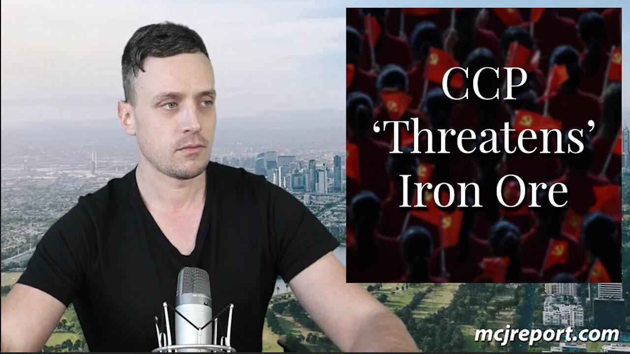 China has threatened to stop buying Australian Iron Ore