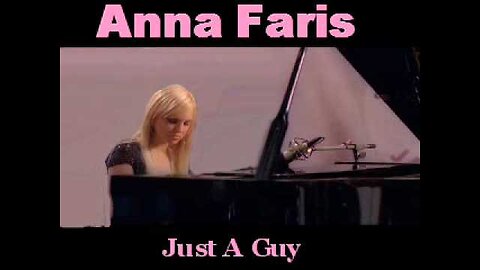 Anna Faris - Just A Guy