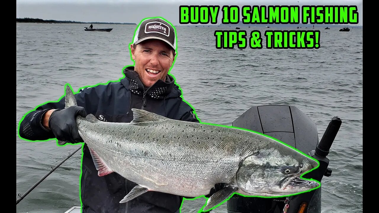 Salmon Fishing Buoy 10! Tips, Tricks, & Techniques