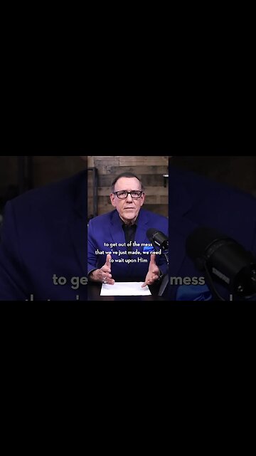 We Need to Wait Upon Him | Spirit-Led Living in an Upside-Down World | Chp 6 vid 01