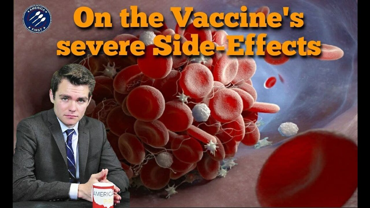 Nick Fuentes || On the mRNA-Vaccine's severe Side-Effects