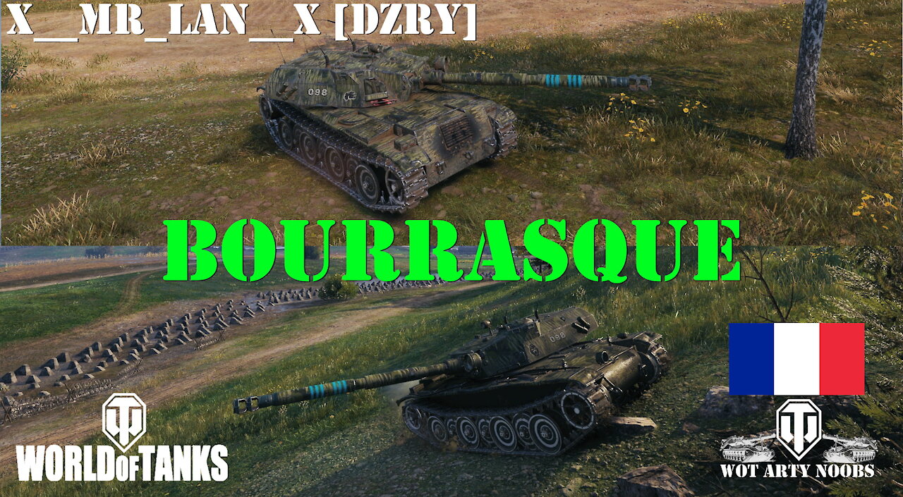 Bat.-Châtillon Bourrasque - x__Mr_Lan__x [DZRY]