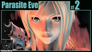 Parasite Eve Playthrough | Part 2