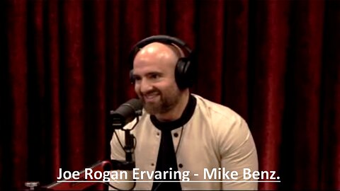 Joe Rogan Ervaring - Mike Benz.