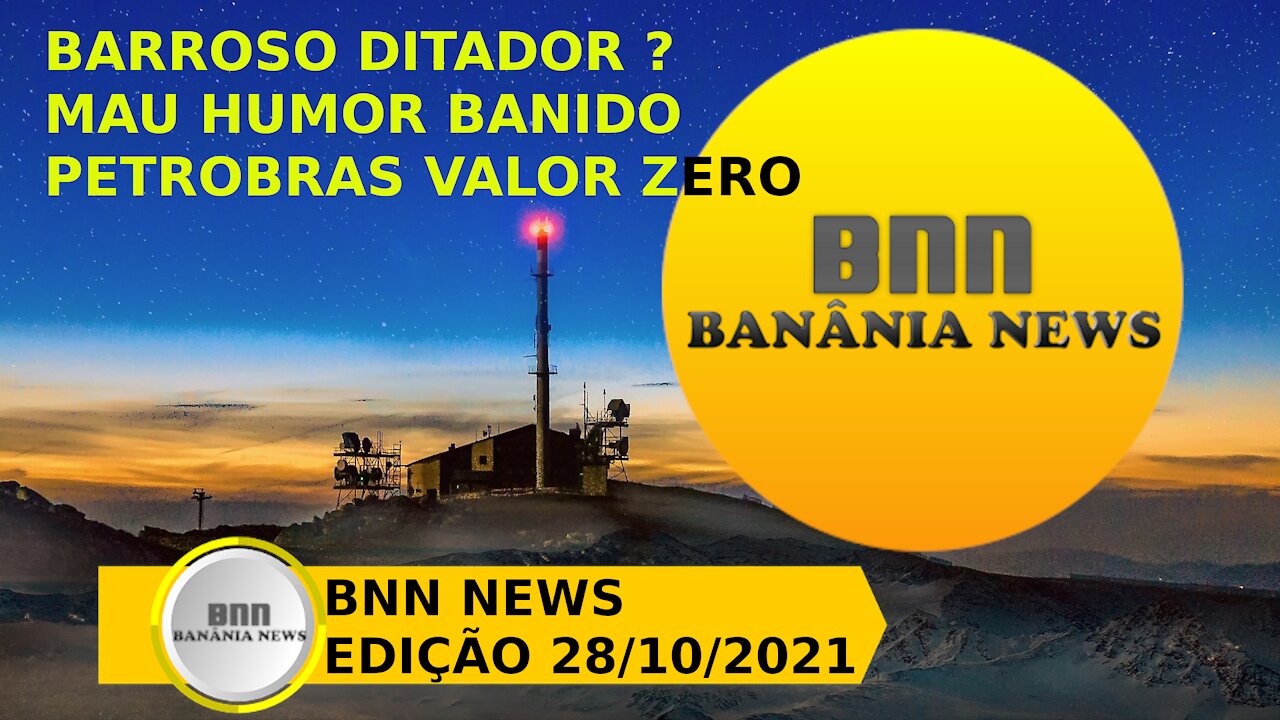 031 PROGRAMA BNN NEWS EDIÇÃO 28 10 2021