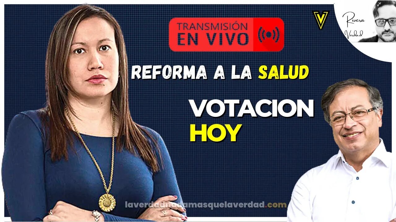 EN VIVO ✨ ATENCION - REFORMAS PRESIDENTE PETRO - VOTACIÓN HOY -- ✅