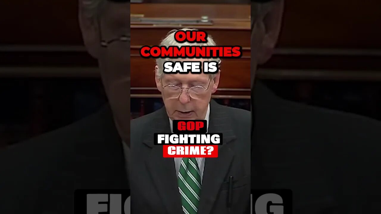 Mitch McConnell Accuses Democrats at Every Level of Government of Ignoring Rising Crime Rates