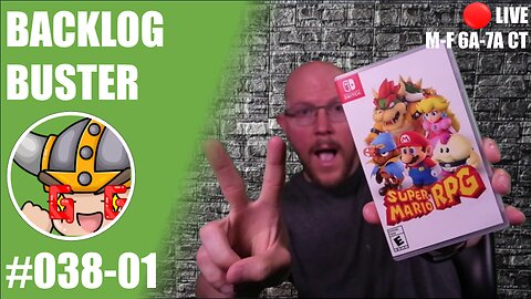 [Switch] Backlog Buster #38-001 | Super Mario RPG