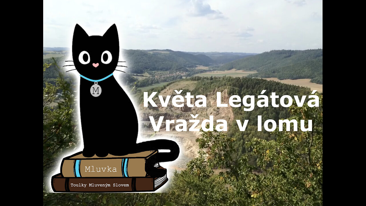 Květa Legátová - Vražda v lomu (Krimi) (Mluvené slovo CZ)