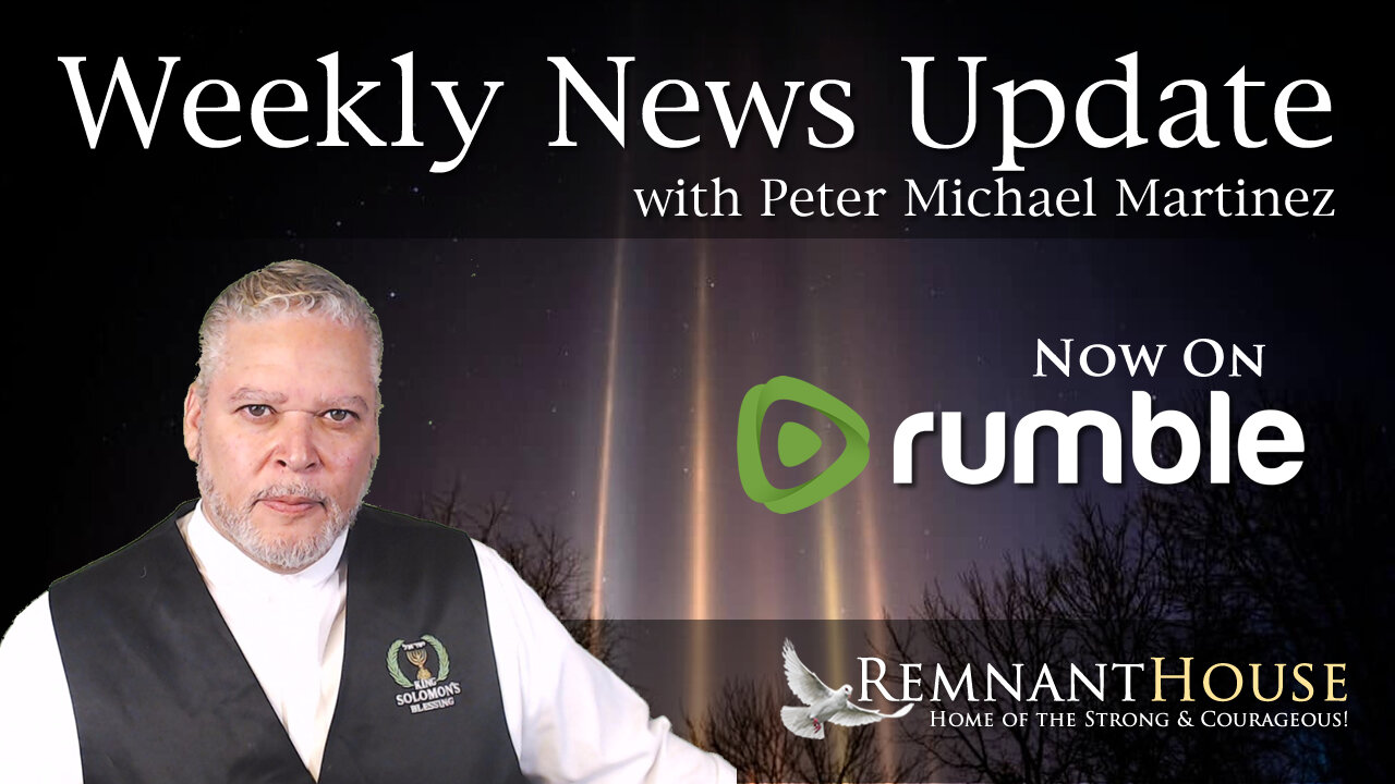 Weekly News Update with Peter Michael Martinez