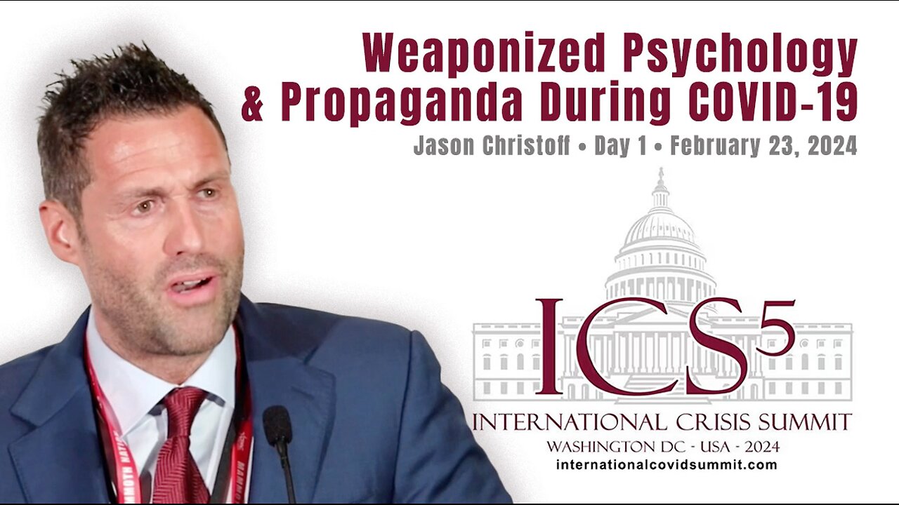 Jason Christoff: Weaponized Psychology & Propaganda During COVID-19