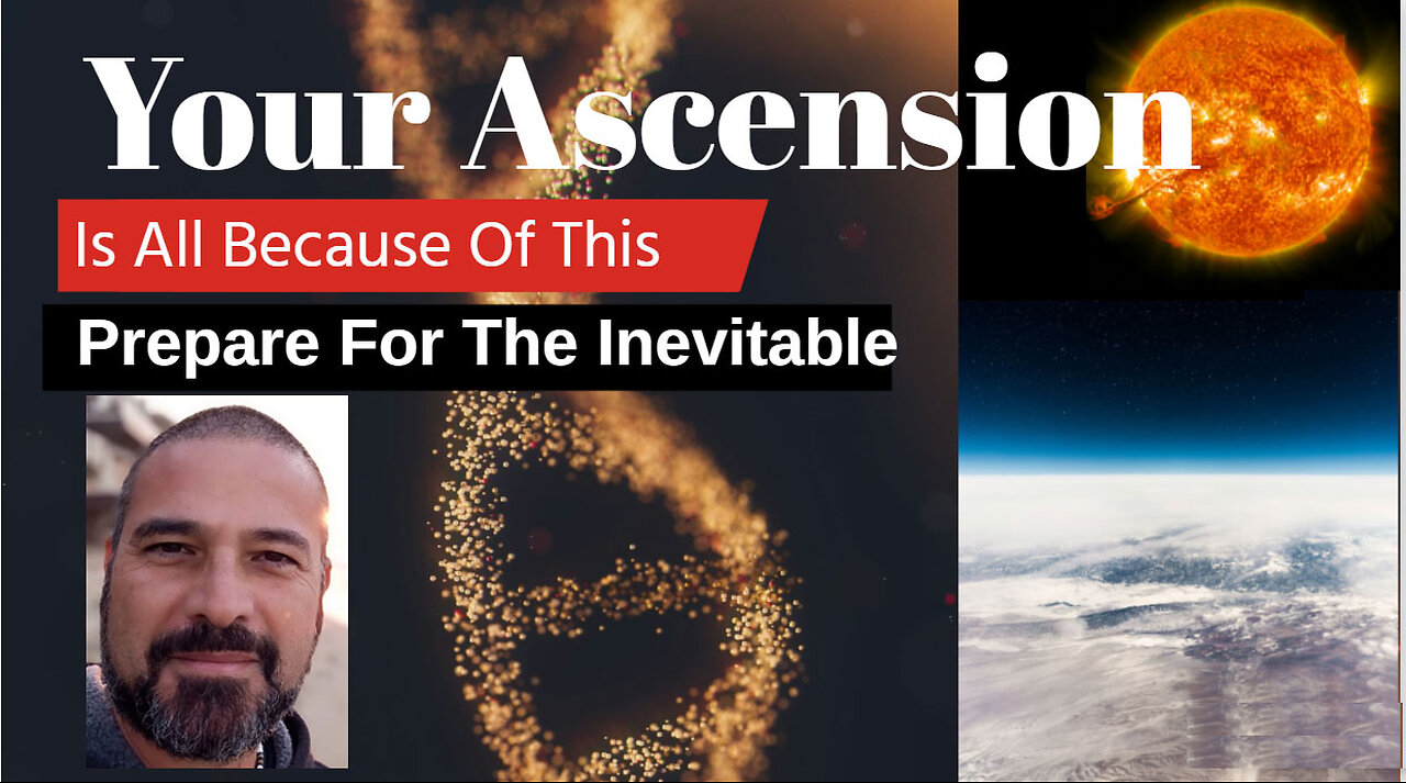 Your Ascension Is All Because Of This - We Are In Biblical Times - Prepare For The Inevitable