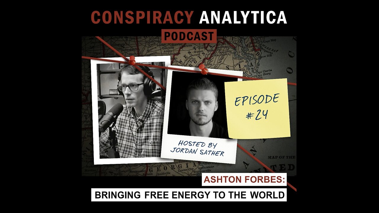 Bringing Free Energy to the World w/ Ashton Forbes (Ep. 24)