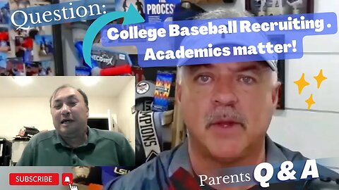 College Baseball Recruiting . Academics matter! Parents Q&A #baseball