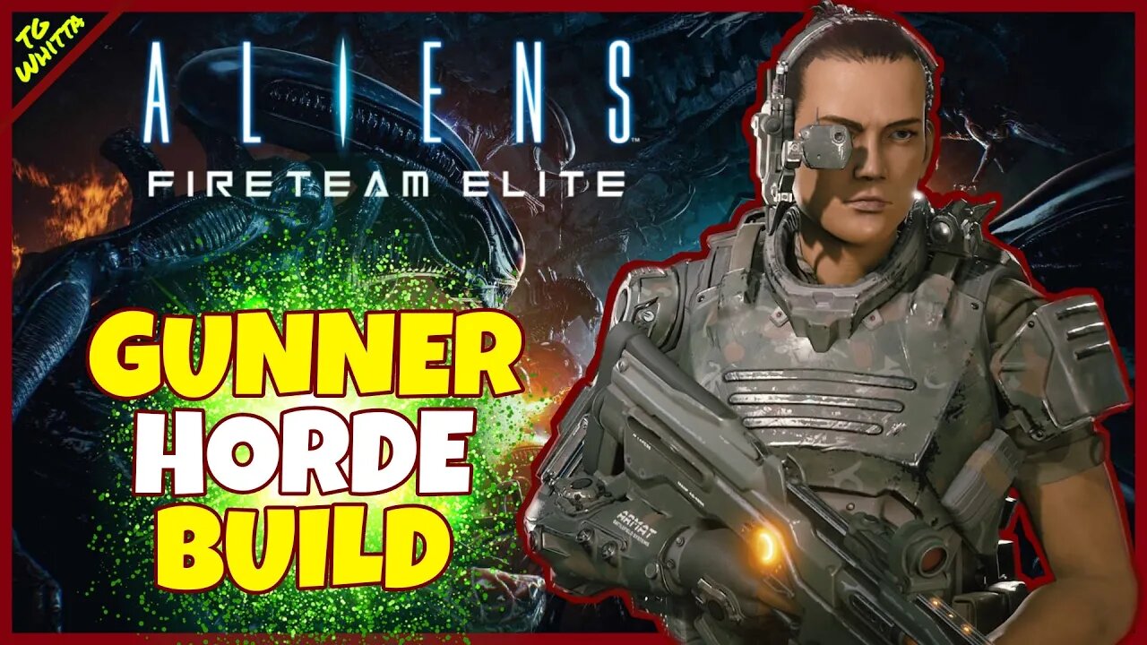 Aliens Fireteam Elite - Best Horde Gunner Build | Frag Grenade EVERY 20 Seconds + MAX Damage