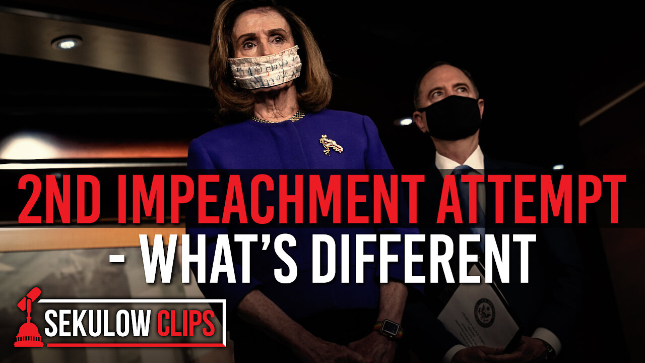 2nd Impeachment Attempt - What’s Different