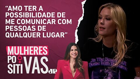 Gianne Albertoni revela as diferenças entre trabalhar na TV e internet | Mulheres Positivas