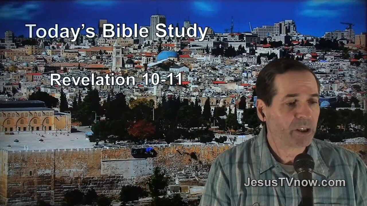 66 Revelation 10-11 - Pastor Ken Zenk - Bible Studies