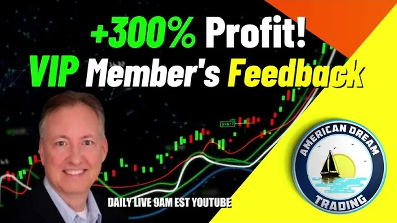 +300% Profit - VIP Member's Feedback On Stock Market Trading Success