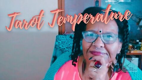 🌡️TAROT TEMP🌡️: Knowing Your Worth Requires a Foundation in Spiritual Awareness (Then - Manifest)