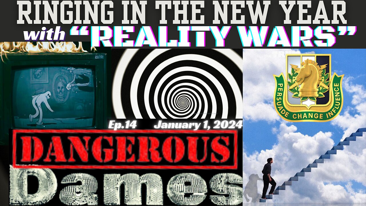 Dangerous Dames New Year's Program--Reality Wars