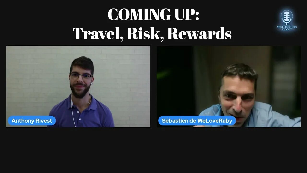 Episode 013 with Sébastien Brégeon - Travel, Risk, Reward