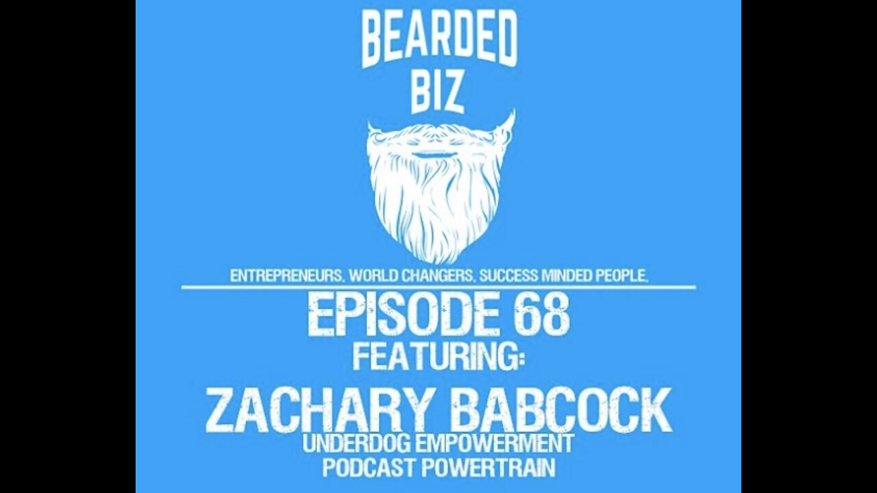 Ep. 68 - Zachary Babcock - Underdog Empowerment - Podcast Powertrain