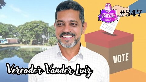 VANDER LUIZ [ ITAPURANGUENSE ] - PODVIM #547