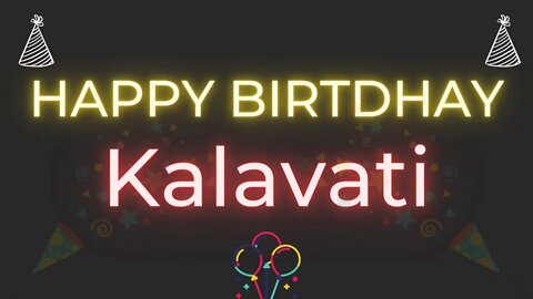 Happy Birthday to Kalavati - Birthday Wish From Birthday Bash