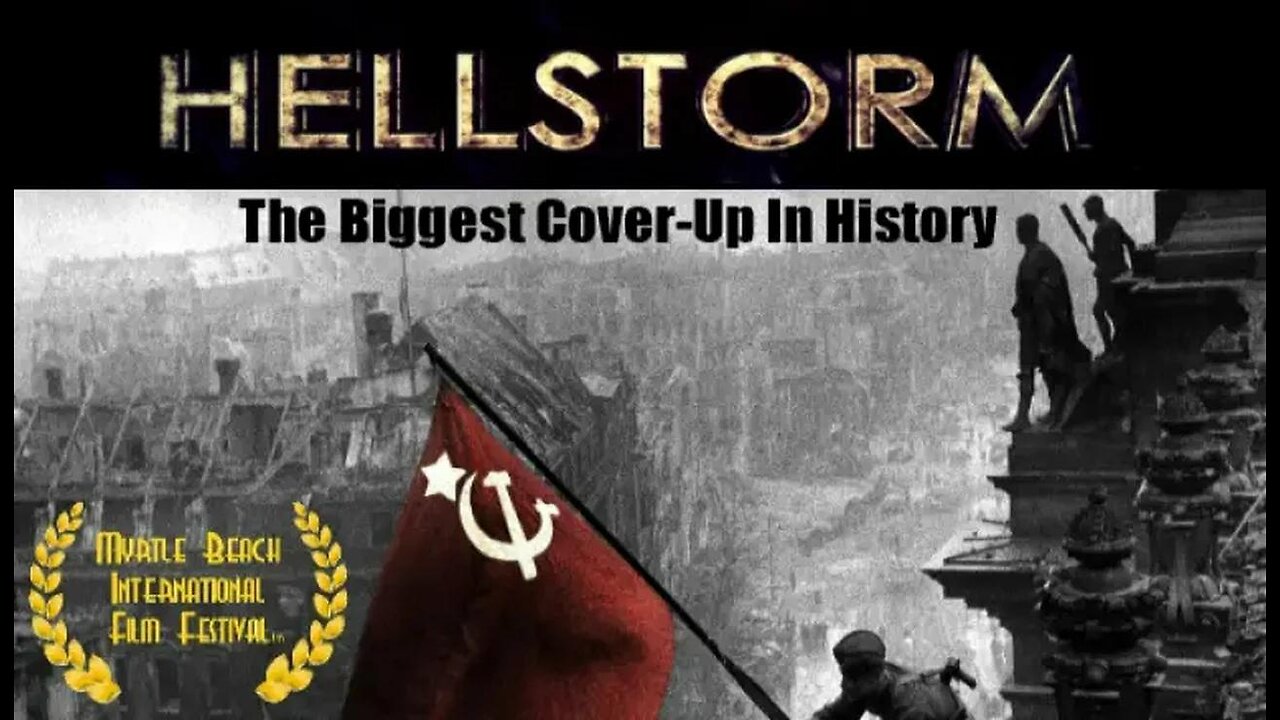 HELLSTORM: The Real Genocide of Nazi Germany, Biggest Cover Up in History - FULL DOCUMENTARY