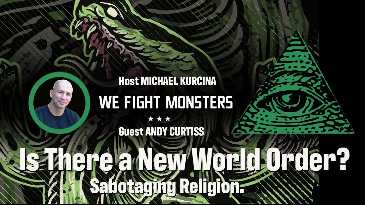 Meditation 19: Sabotaging Religion. Is There a New World Order and what should you do?