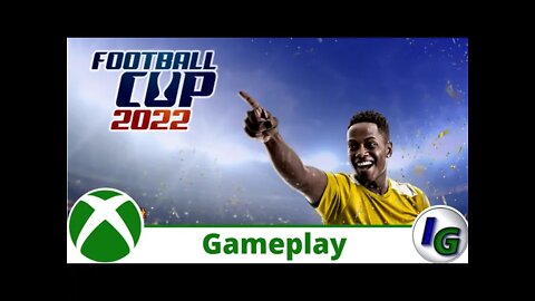 Football Cup 2022 Gameplay on Xbox