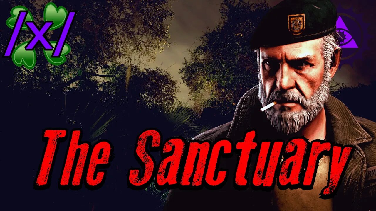 The Sanctuary | 4chan /x/ Florida Greentext Stories Thread