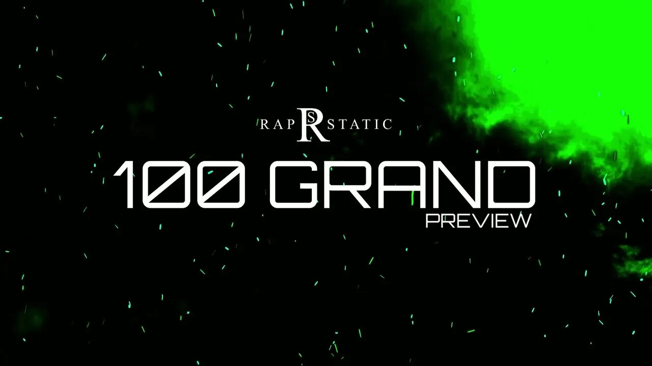 RAP STATIC | 100 GRAND (PREVIEW) | PROD. BY NERDBEATZ | ACE CARD 2