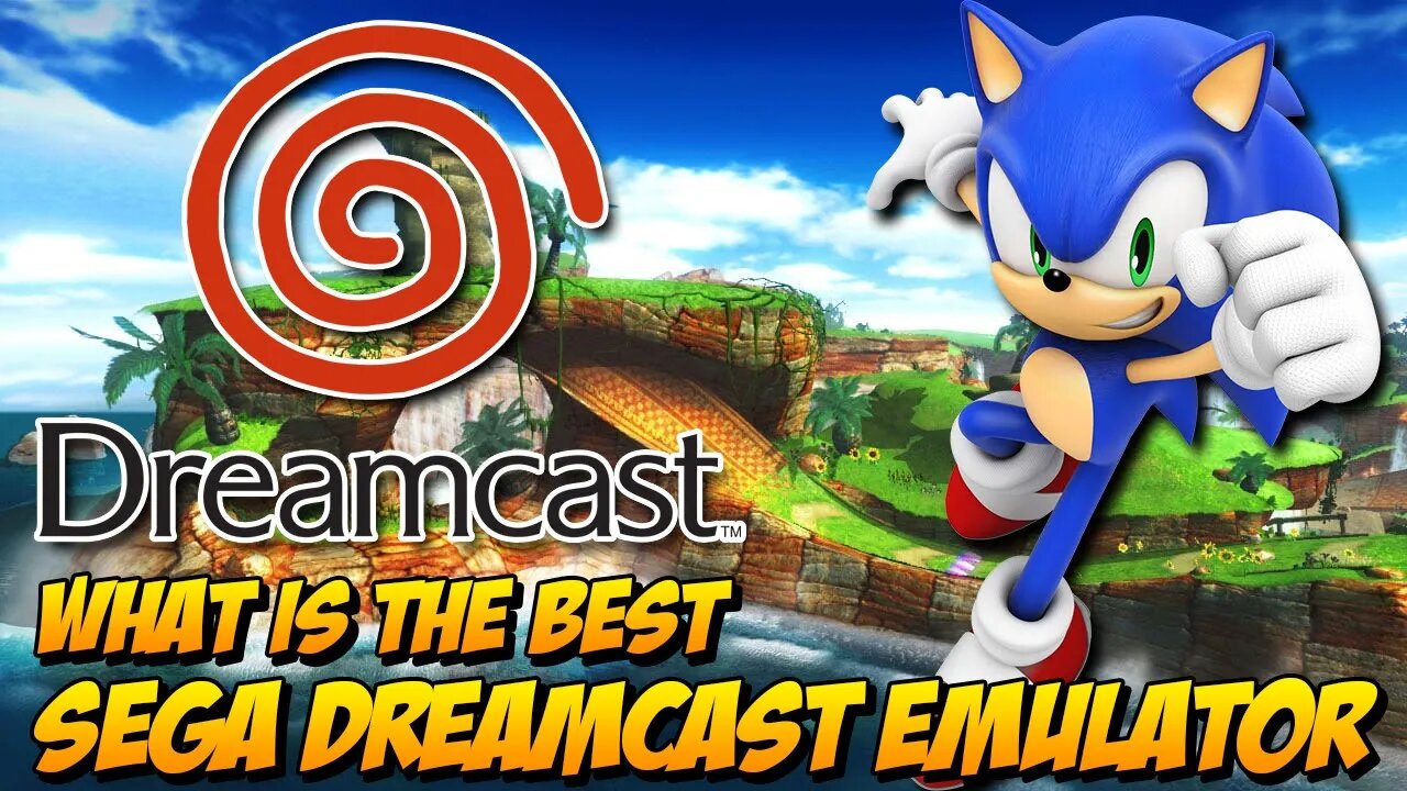 Uncovering the Secret to the Ultimate DREAMCAST Experience! What is the best Dreamcast emulator?