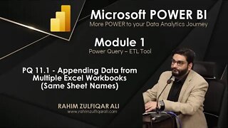 PQ 11.1 - Appending Data from Multiple Excel Workbooks (Same Sheet Names) | Microsoft POWER BI