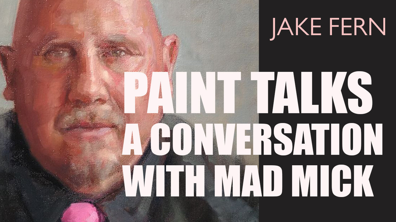 PAINT TALKS - a conversation with Mad Mick