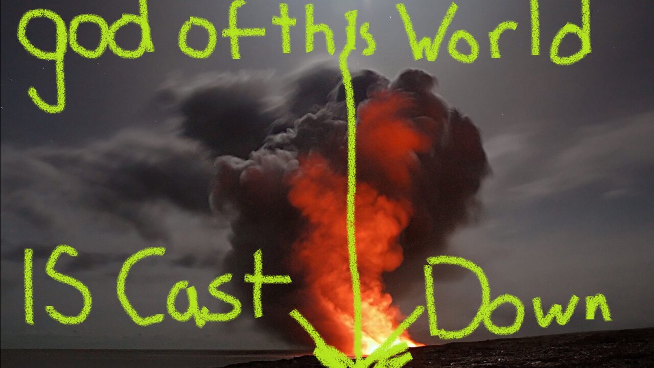 god of this World is Conquered!