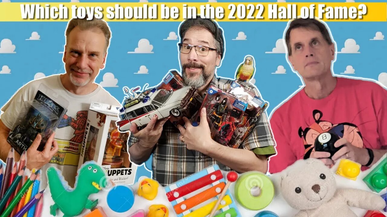 Which toys should be in the 2022 Hall of Fame? (w/ Chaz Marler)