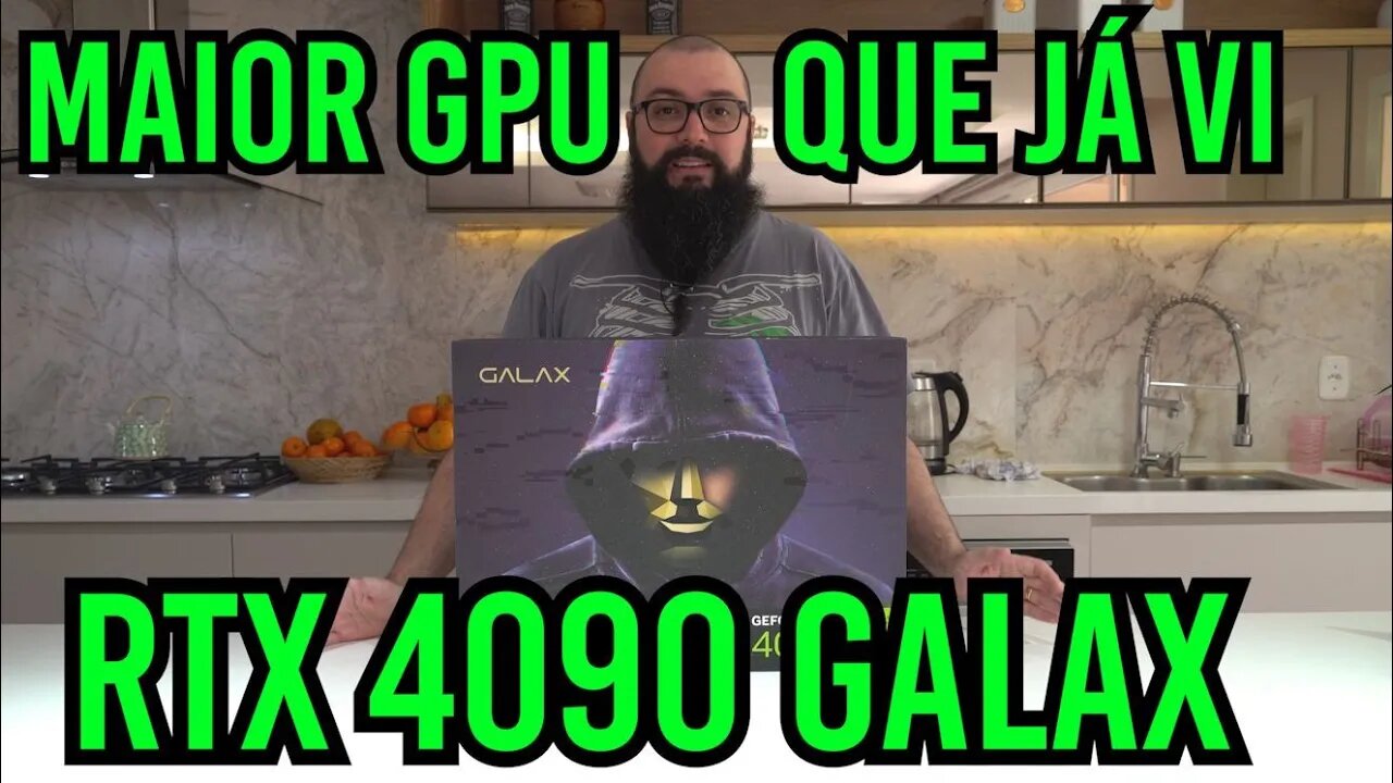 É Gigante ! RTX 4090 Galax SG !