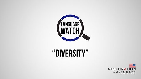 Language Watch: Diversity