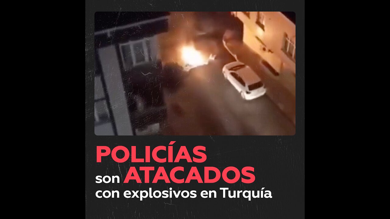 Atacan con explosivos y cócteles molotov a policías en Turquía