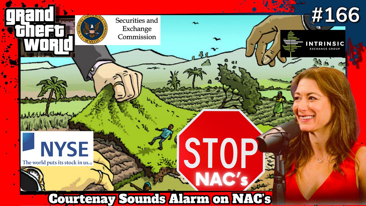 Courtenay Sounds Alarm on NAC's on Grand Theft World Podcast